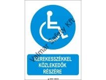 Kerekesszékkel közlekedők részére