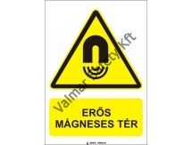 Erős mágneses tér