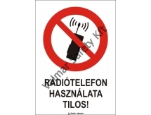 Rádiótelefon használata tilos