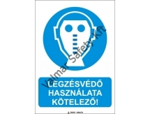 Légzésvédő használata kötelező