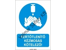 Fertőtlenítő kézmosás kötelező