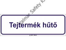 Tejtermék hűtő