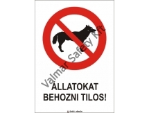 Állatokat behozni tilos