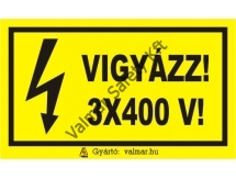 Vigyázz3X400 V