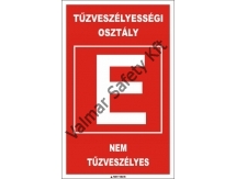 „ E” Nem tűzveszélyes