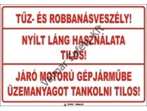 Járó motorú gépjárműbe üzemanyagot tankolni tilos