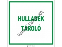 Hulladék tároló