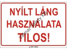 Nyílt láng használata tilos(S)