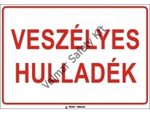 Veszélyes hulladék