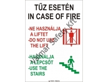 Tűz esetén ne használja a liftet(3)