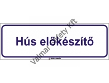 Hús előkészítő