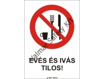 Evés és ivás tilos