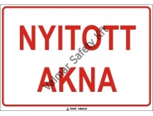 Nyitott akna(S)