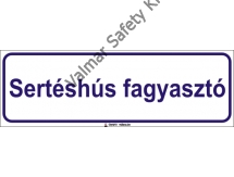 Sertéshús fagyasztó