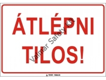 Átlépni tilos